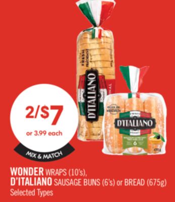 WONDER WRAPS 10'S D'ITALIANO SAUSAGE BUNS 6'S or BREAD 675 G