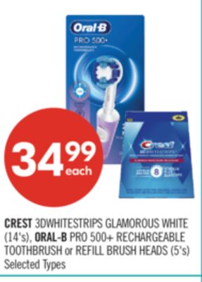 CREST 3DWHITESTRIPS GLAMOROUS WHITE (14's), ORAL-B PRO 500+ RECHARGEABLE TOOTHBRUSH or REFILL BRUSH HEADS (5's)