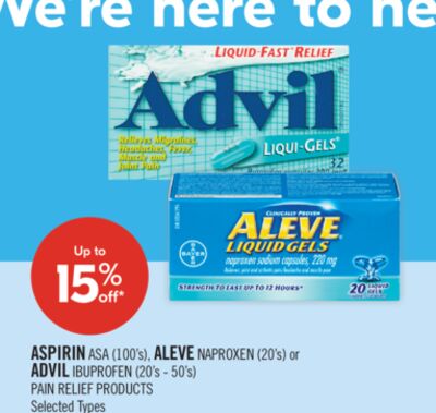 ASPIRIN ASA (100's), ALEVE NAPROXEN (20's) or ADVIL IBUPROFEN (20's - 50's) PAIN RELIEF PRODUCTS