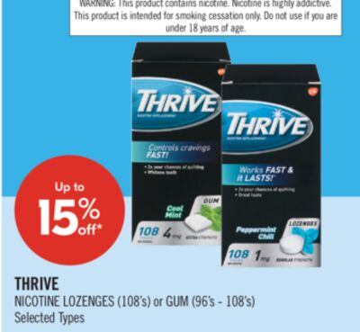 THRIVE NICOTINE LOZENGES (108's) or GUM (96's - 108's)