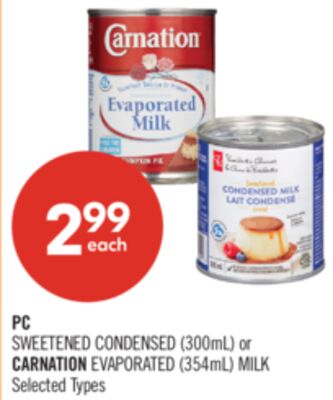 PC SWEETENED CONDENSED (300mL) or CARNATION EVAPORATED (354mL) MILK