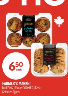 FARMER'S MARKET MUFFINS (6's) or COOKIES (12's)