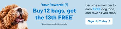 Buy 12 bags, get the 13th FREE*