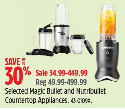 nutribullet® Selected Magic Bullet and Nutribullet Countertop Appliances.