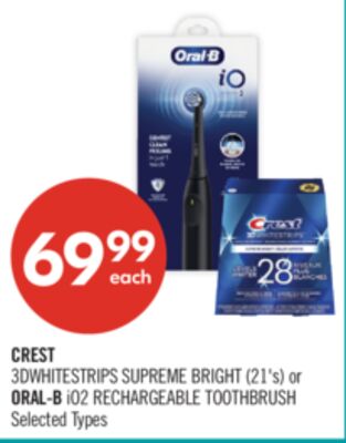CREST 3DWHITESTRIPS SUPREME BRIGHT (21's) or ORAL-B iO2 RECHARGEABLE TOOTHBRUSH
