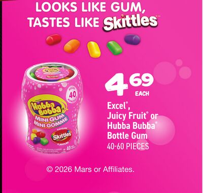 Excel®, Juicy Fruit® or Hubba Bubba® Bottle Gum