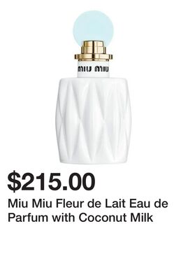Miu Miu Fleur de Lait Eau de Parfum with Coconut Milk