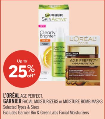L'ORÉAL AGE PERFECT GARNIER FACIAL MOISTURIZERS or MOISTURE BOMB MASKS