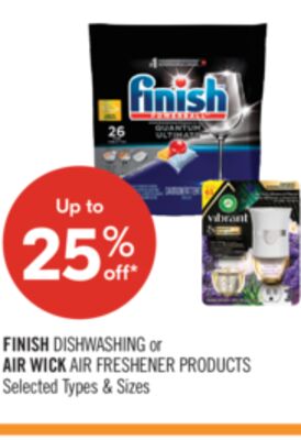 FINISH DISHWASHING or AIR WICK AIR FRESHENER PRODUCTS