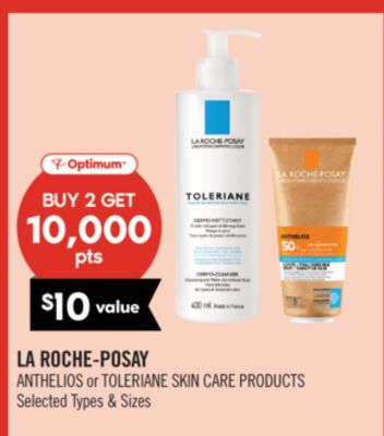LA ROCHE-POSAY ANTHELIOS or TOLERIANE SKIN CARE PRODUCTS