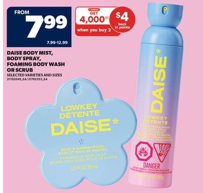 DAISE BODY MIST, BODY SPRAY, FOAMING BODY WASH OR SCRUB