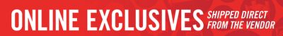 ONLINE EXCLUSIVES