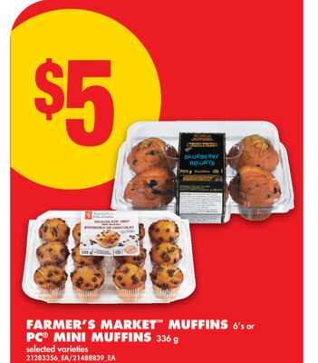 FARMER'S MARKET™ MUFFINS, 6'S OR PC® MINI MUFFINS, 336 G