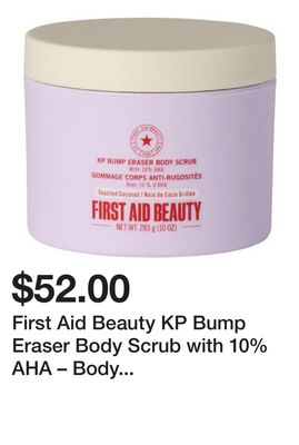 First Aid Beauty KP Bump Eraser Body Scrub with 10% AHA – Body Exfoliant for Keratosis Pilaris