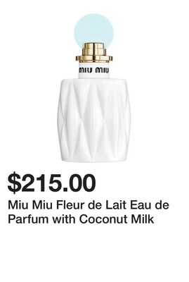 Miu Miu Fleur de Lait Eau de Parfum with Coconut Milk