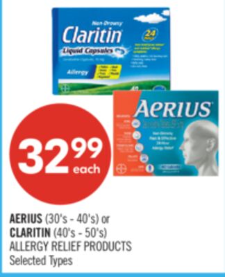 AERIUS (30's - 40's) or CLARITIN (40's - 50's) ALLERGY RELIEF PRODUCTS
