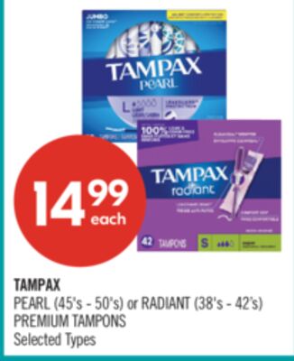 TAMPAX PEARL (45's - 50's) or RADIANT (38's - 42's) PREMIUM TAMPONS