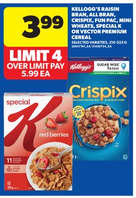 KELLOGG'S RAISIN BRAN, ALL BRAN, CRISPIX, FUN PAC, MINI WHEATS, SPECIAL K OR VECTOR PREMIUM CEREAL, 210-525 G