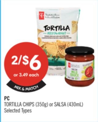 PC TORTILLA CHIPS (350g) or SALSA (430mL)