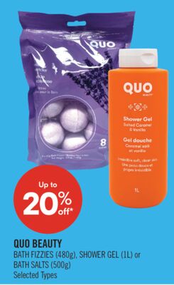 QUO BEAUTY BATH FIZZIES (480g), SHOWER GEL (1L) or BATH SALTS (500g)
